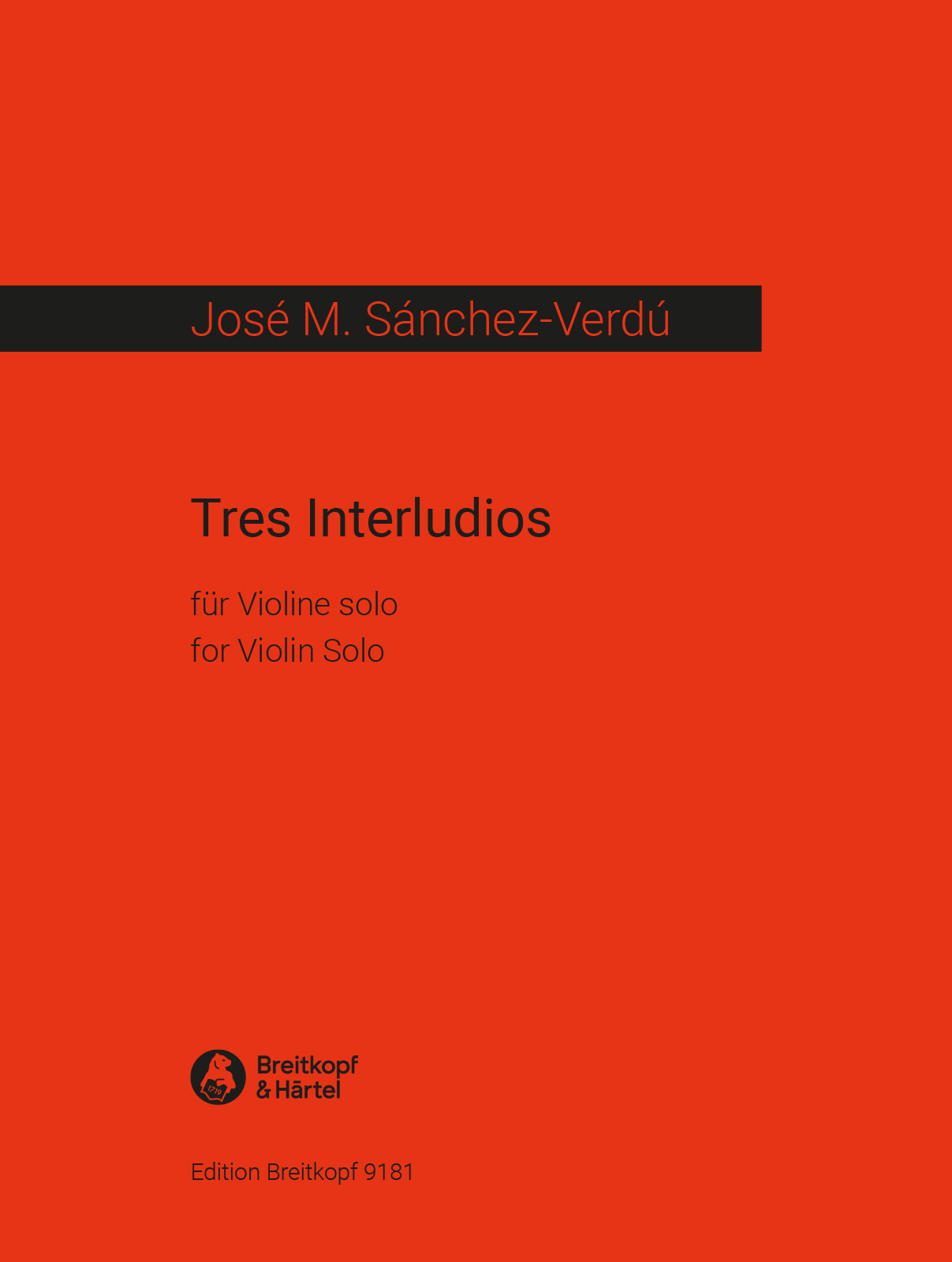 José M. Sánchez-Verdú - Tres Interludios - Cover