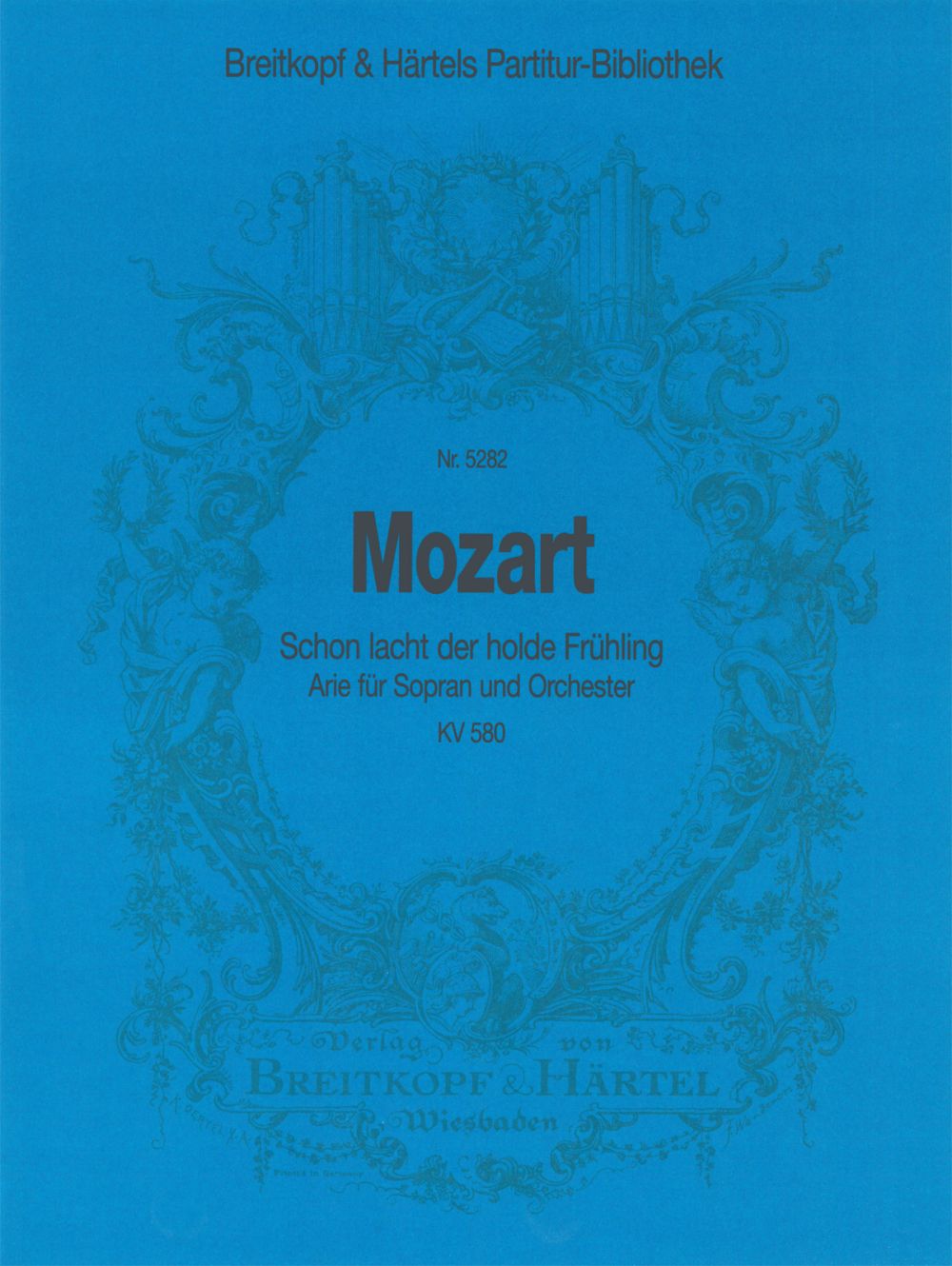PB 5282 - „Schon lacht der holde Frühling“ KV 580 - Cover