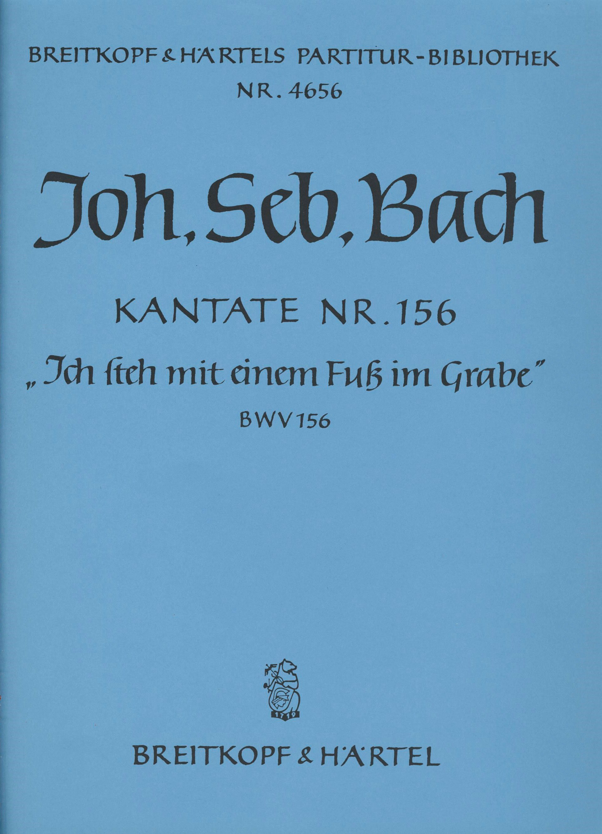 PB 4656 - Cantata BWV 156 “Ich steh mit einem Fuß im Grabe” - Cover