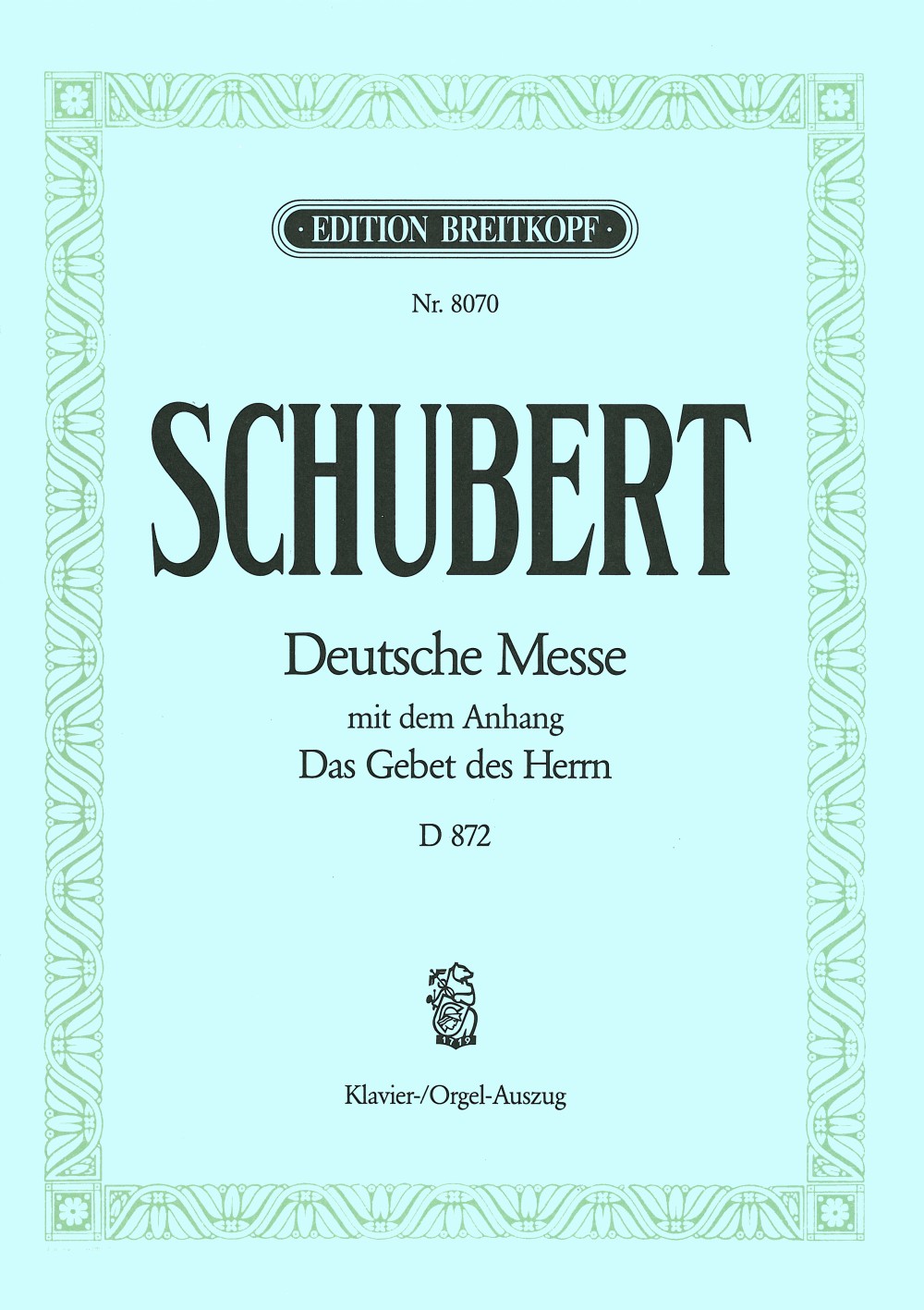 Franz Schubert - Deutsche Messe F-dur D 872 - Cover