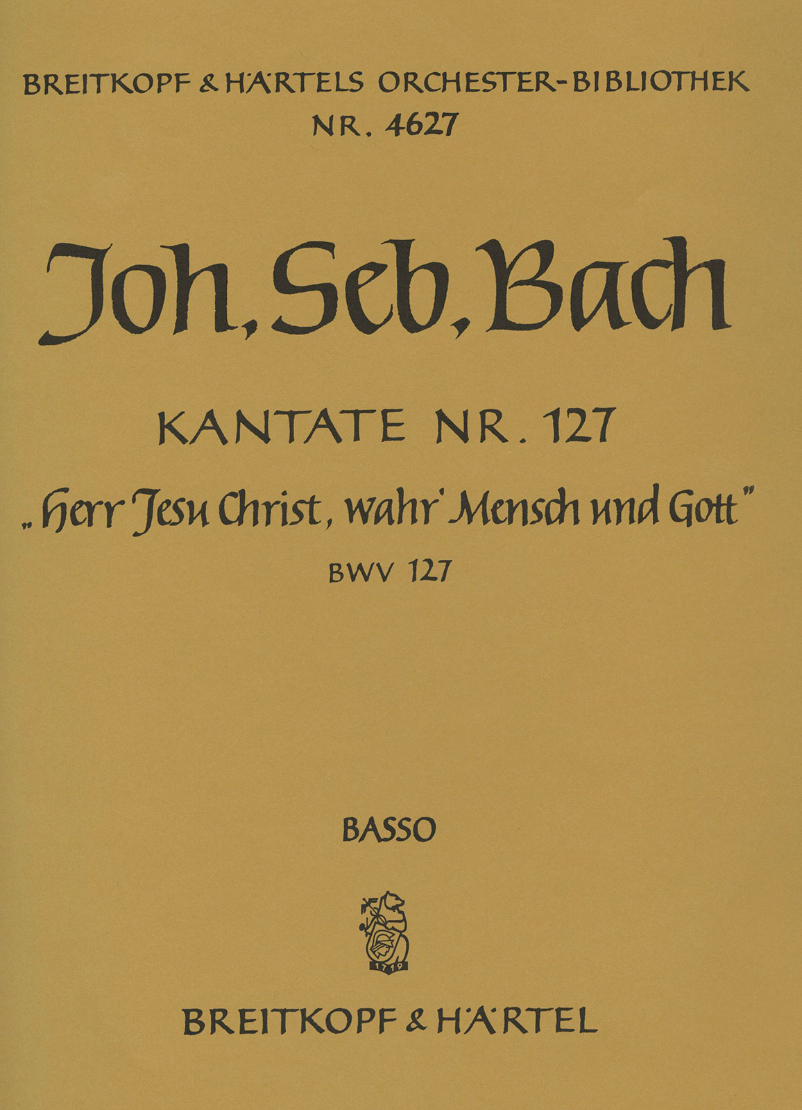 OB 4627-26 - Cantata BWV 127 “Lord Jesu, Who as Man wast born” - Cover