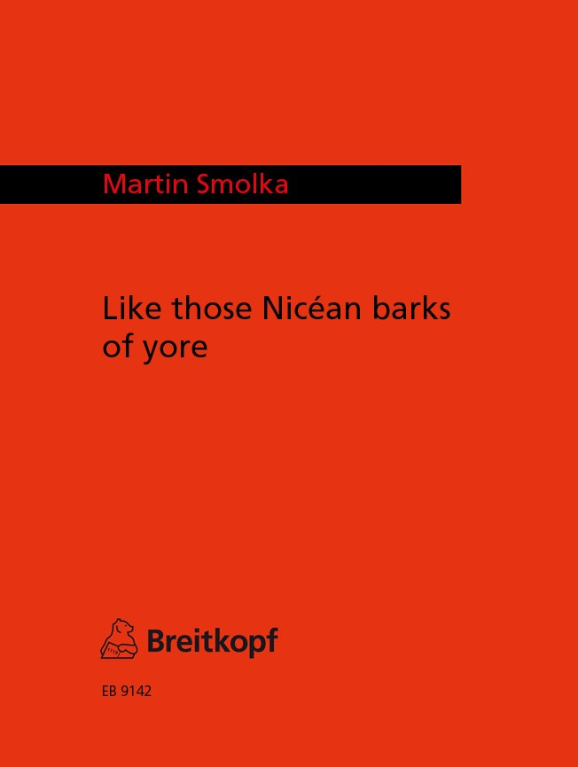 Martin Smolka - Like those Nicéan barks of yore - Cover
