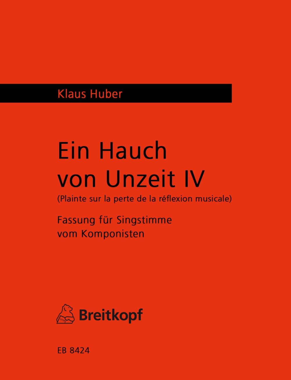 Klaus Huber - Ein Hauch von Unzeit - Cover