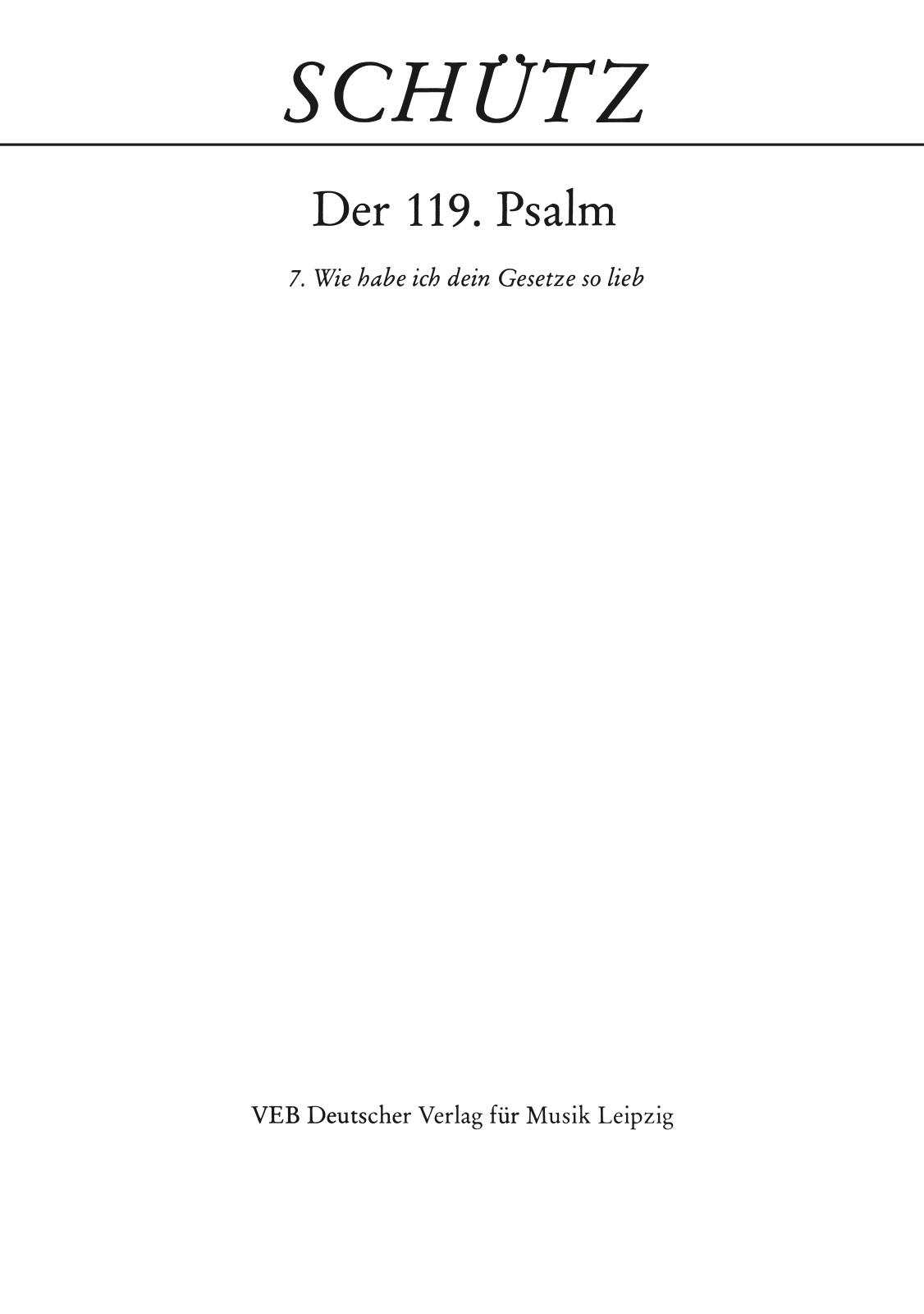 DV 7957 - Der Schwanengesang. Des Königs und Propheten Davids 119. Psalm - Cover
