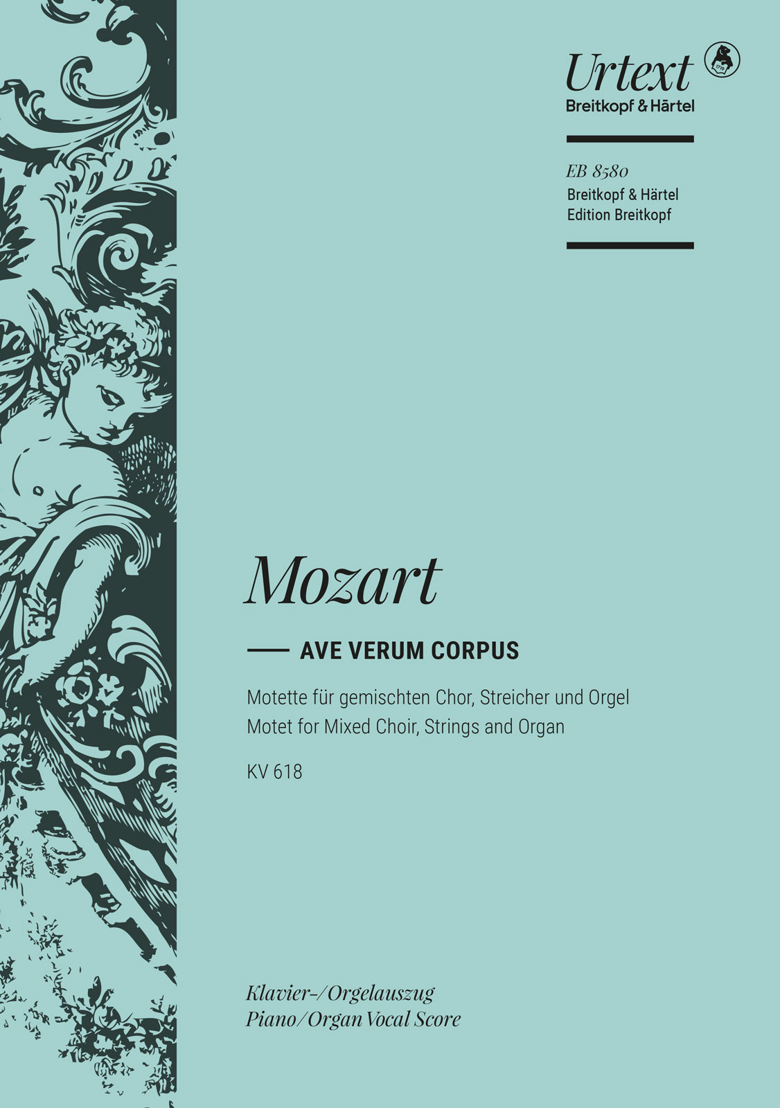 Wolfgang Amadeus Mozart - „Ave verum Corpus“ KV 618 - Cover