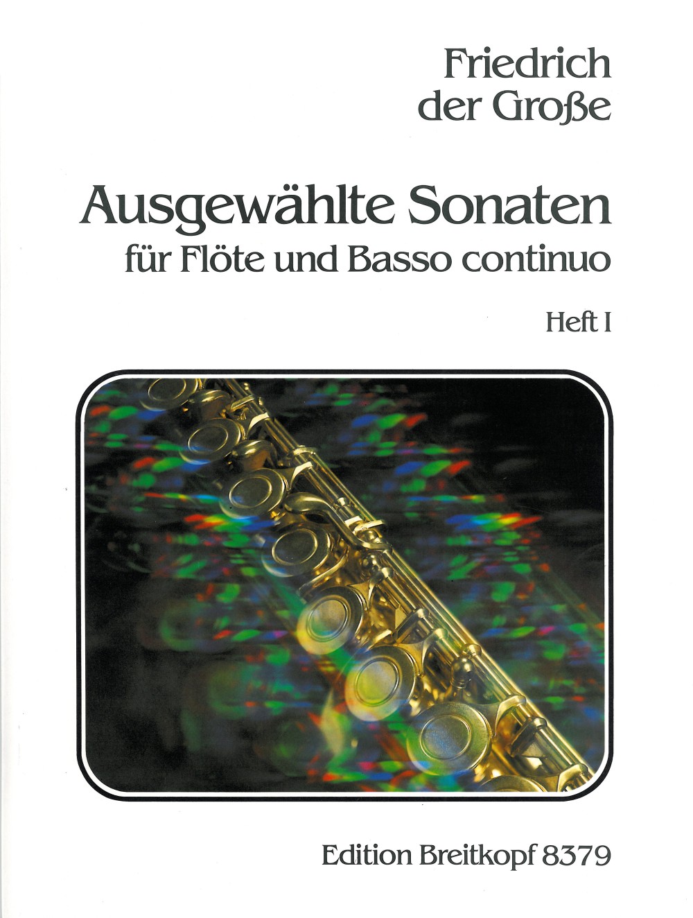 Friedrich II. der Große - Ausgewählte Sonaten - Cover